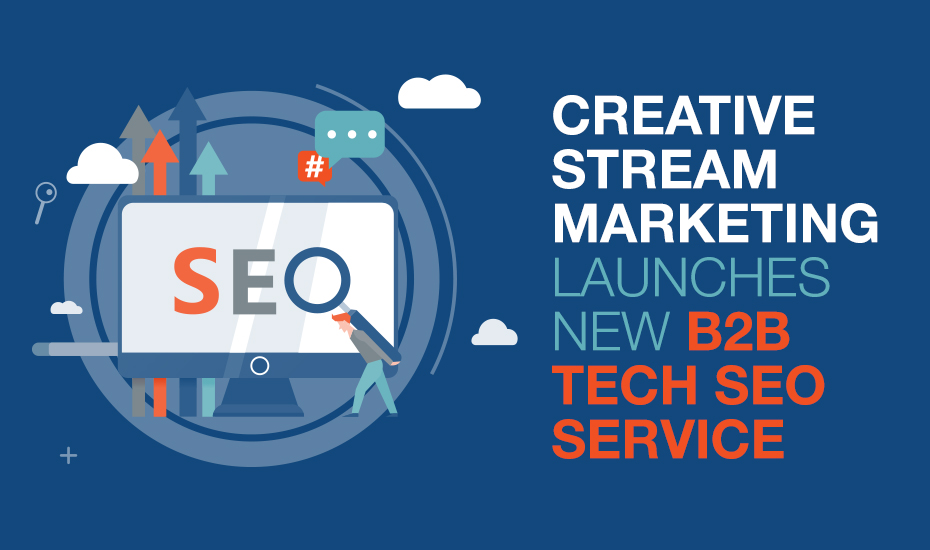 Creative Stream Marketing Launches New B2B Tech SEO Service