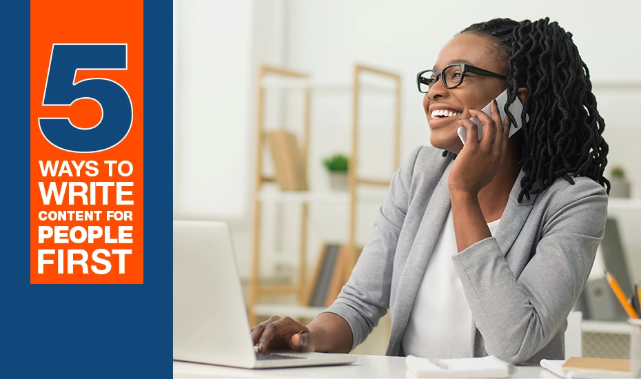 How to Write Content for People First and Search Engines Second