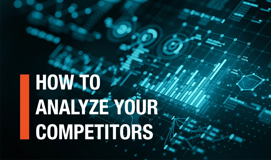 How to Analyze B2B Competitors for Marketing